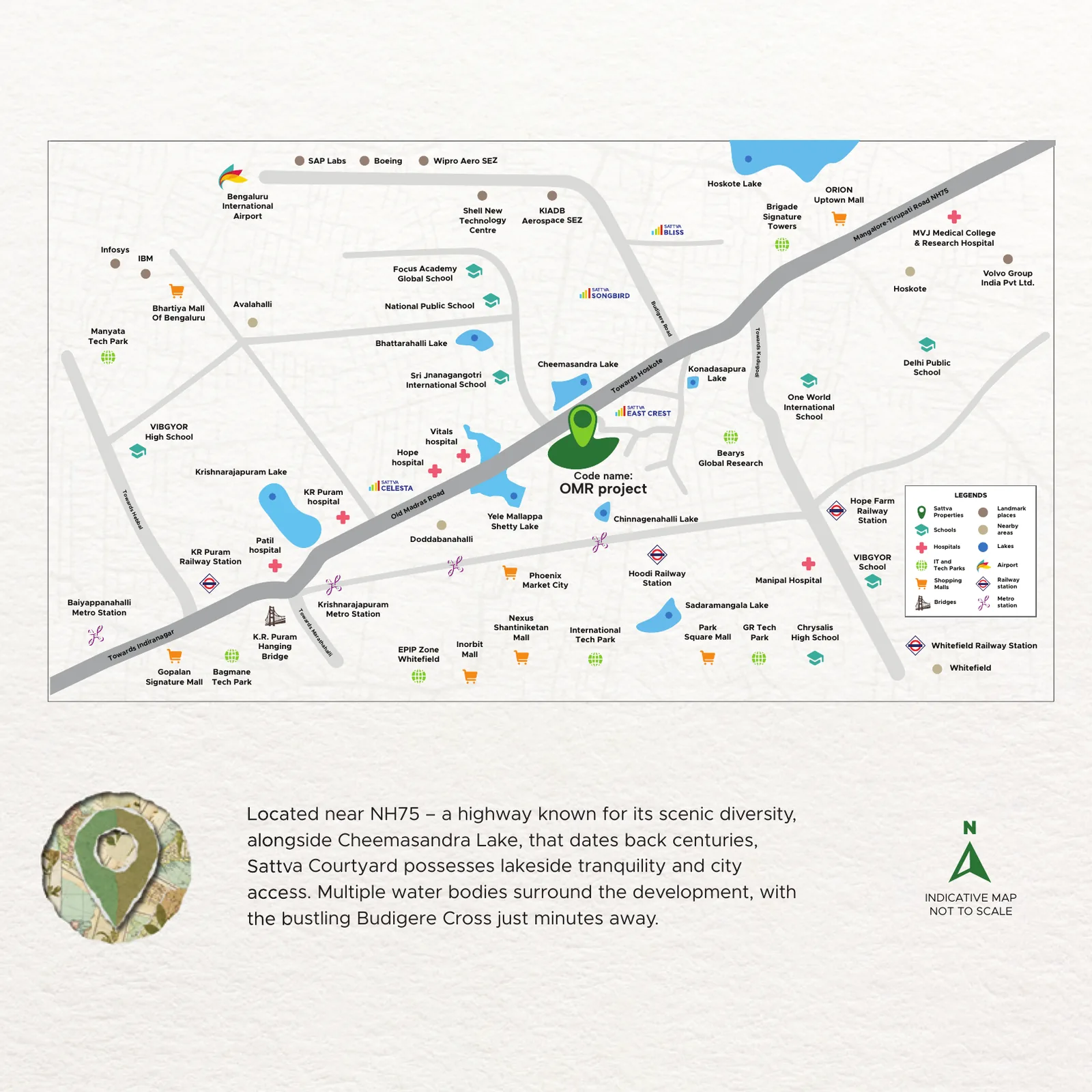 Sattva Aangane location map showing Old Madras Road (NH-75), Budigere Cross and nearby landmarks in East Bengaluru Sattva Aangane location map showing Old Madras Road (NH-75), Budigere Cross and nearby landmarks in East Bengaluru
